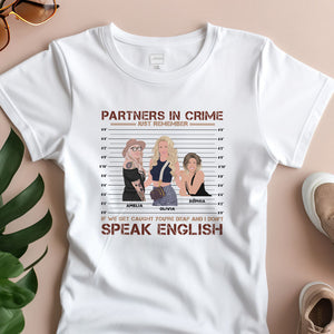 Custom "Partners in Crime" Friends Shirt