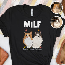 Load image into Gallery viewer, Custom &quot;Man I Love Felines&quot; Shirt
