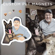 Load image into Gallery viewer, Custom Pet &amp; Owner Fridge Magnets
