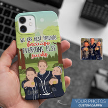 Load image into Gallery viewer, Best Friends Because Everyone Else Sucks Personalized Phone Cases

