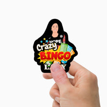 Load image into Gallery viewer, Crazy Bingo Lady Stickers Personalized
