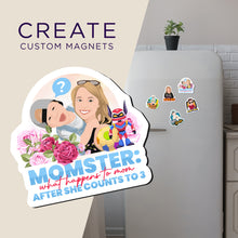 Load image into Gallery viewer, Create your own Custom Magnets Momster with High Quality
