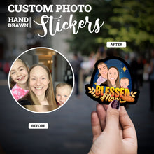 Load image into Gallery viewer, Create your own Custom Stickers for Blessed Mom Stickers
