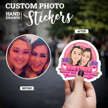 Load image into Gallery viewer, Create your own Custom Stickers Sister Heart Soul Connects Friends Forever with High Quality
