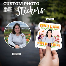 Load image into Gallery viewer, Coffee &amp; Wine That&#39;s What Moms Are Made of Sticker Sticker designs customize for a personal touch
