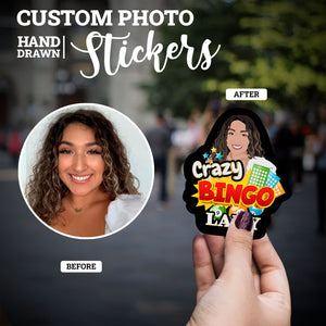 Create your own Custom Stickers for Crazy Bingo Lady