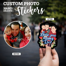 Load image into Gallery viewer, Create your own Custom Stickers for Custom Dad and Mom
