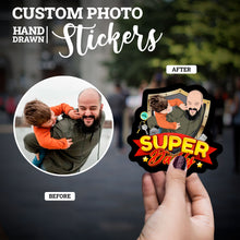 Load image into Gallery viewer, Create your own Custom Stickers for Personalized Super Daddy
