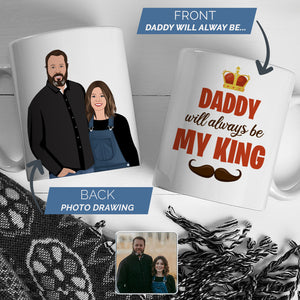Daddy My King Mug Personalized