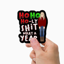 Load image into Gallery viewer, Ho Ho Holy Shit Sticker Personalized

