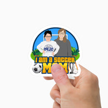 Load image into Gallery viewer, I&#39;m a Soccer Mom Stickers Personalized
