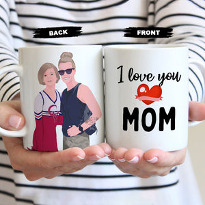 I Love You Mom Mug Personalized