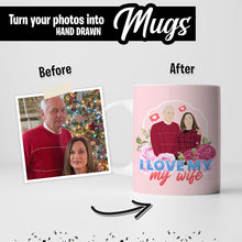 Load image into Gallery viewer, I Love My Wife Personalized Mug
