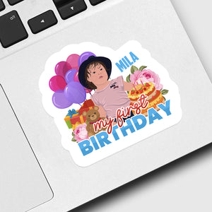 My First Birthday Sticker designs customize for a personal touch