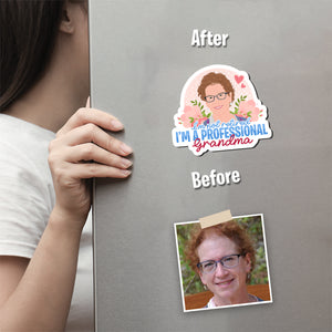 Not retired professional grandma Magnet designs customize for a personal touch