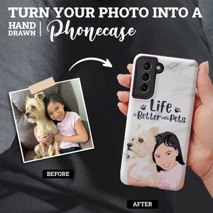 Life is Better with Pets Phone Case - Marble Print