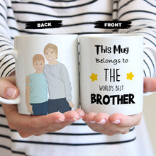 Load image into Gallery viewer, Personalized Brother gift coffee mug
