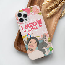 Load image into Gallery viewer, Personalized I Meow You Phone Case Phone Cases
