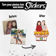 Load image into Gallery viewer, Personalized Stickers for Loud and Poud Volleyball Mom
