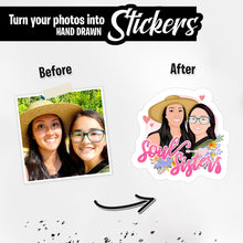 Load image into Gallery viewer, Personalized Stickers for Sisters are Forever
