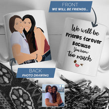 Load image into Gallery viewer, Personalized Mug Best Friends Forever
