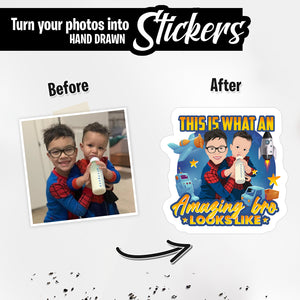 Personalized Stickers for Amazing Brother