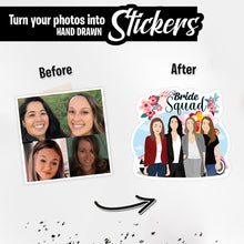 Load image into Gallery viewer, Personalized Stickers for Bride Squad
