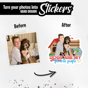 Personalized Stickers for Dogs Are My Favorite People