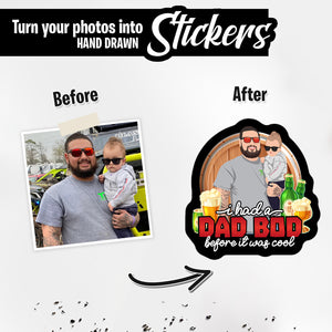 Personalized Stickers for I Had a Dad Bod Before It Was Cool