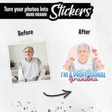 Load image into Gallery viewer, Personalized Stickers for Not retired professional grandma
