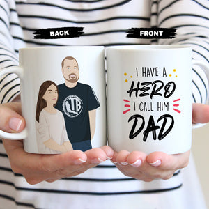 Personalized To Dad Mug Dear Daddy You Are My Hero