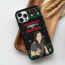 Load image into Gallery viewer, Personalized custom phone case Dreaming of a White Christmas Wine

