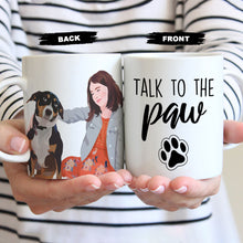 Load image into Gallery viewer, Talk To The Paw custom dog mugs
