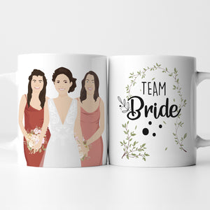 Team bride Wedding Coffee mugs wedding