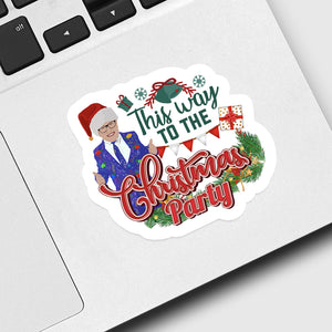 This Way to The Christmas Party Sticker designs customize for a personal touch
