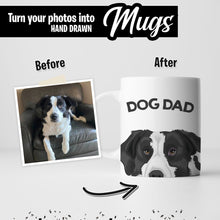 Load image into Gallery viewer, Custom Dog Dad Mug
