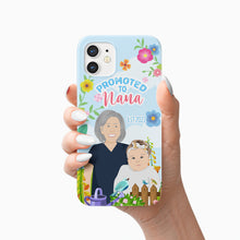 Load image into Gallery viewer, Promoted to Nana phone case personalized

