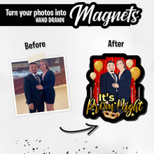 Load image into Gallery viewer, Personalized Magnets for Its Prom Night
