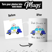 Load image into Gallery viewer, Childs Drawing Police Dad Mug
